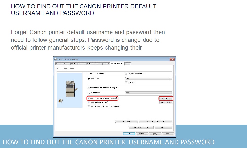 HOW TO FIND OUT THE CANON PRINTER USERNAME AND PASSWORD