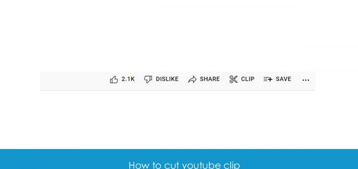 How to cut youtube clip
